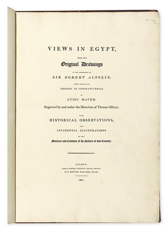 MAYER, LUIGI. Views in Egypt [bound with] Views in the Ottoman Empire.